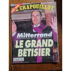 Mitterrand Le Grand Bêtisier