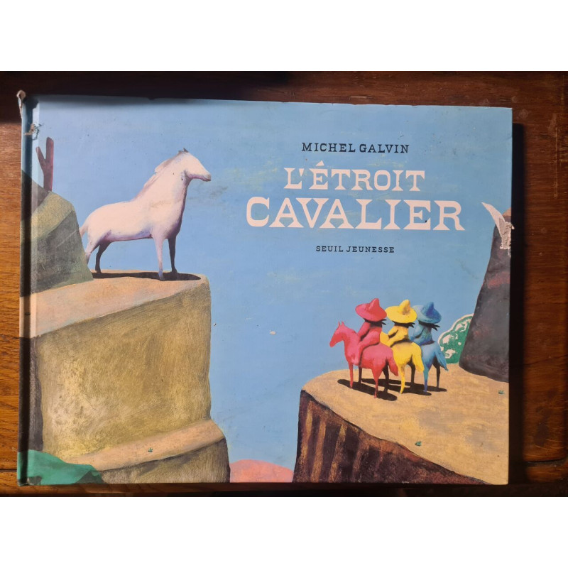 L'étroit cavalier