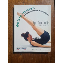 Gym Forme Plaisir. Etirement Et Renforcement Musculaire