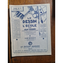 Le Dessin A L'ecole. Cahier N°3. Cours Elementaire 2e Annee....