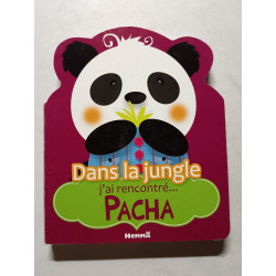 Dans la jungle j'ai rencontré... PACHA