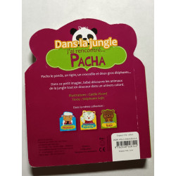 Dans la jungle j'ai rencontré... PACHA