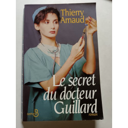 Le secret du docteur Guillard