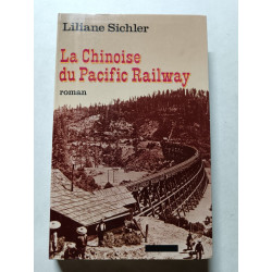 La Chinoise du Pacific Railway