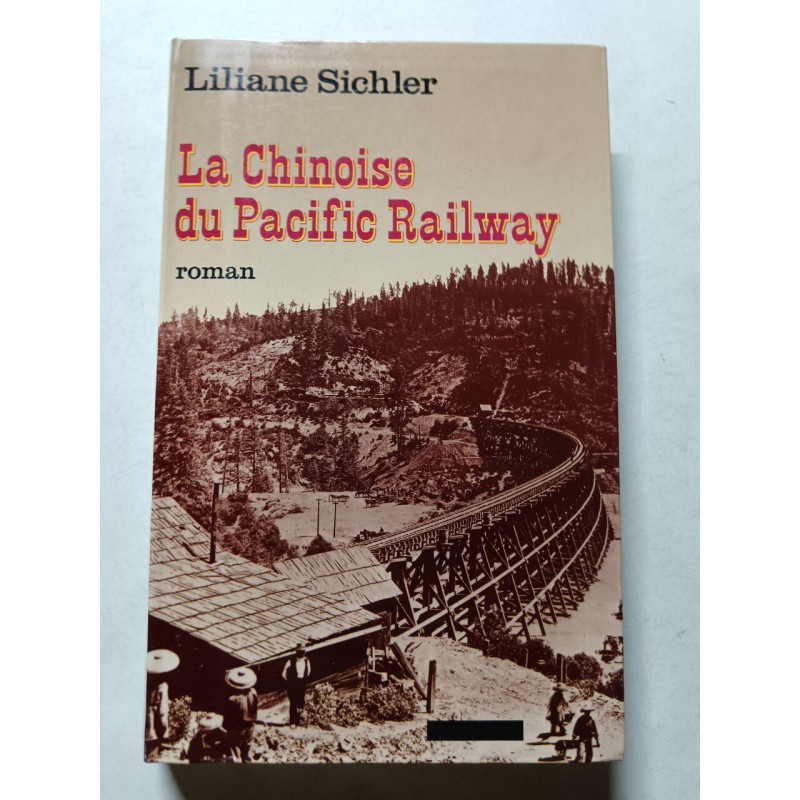 La Chinoise du Pacific Railway