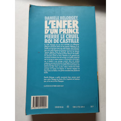 L'Enfer d'un prince. Pierre le cruel roi de Castille