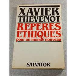 Repères éthiques pour un monde nouveau