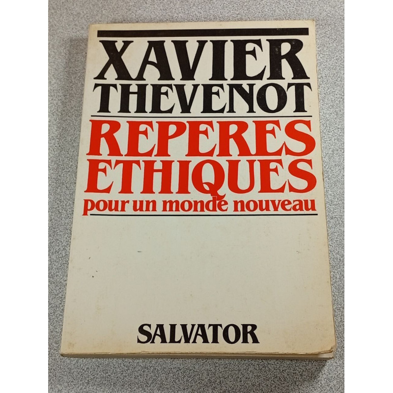 Repères éthiques pour un monde nouveau
