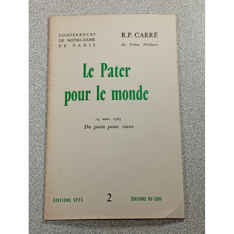 Le Pater pour le monde 14 mars 1965 - 2