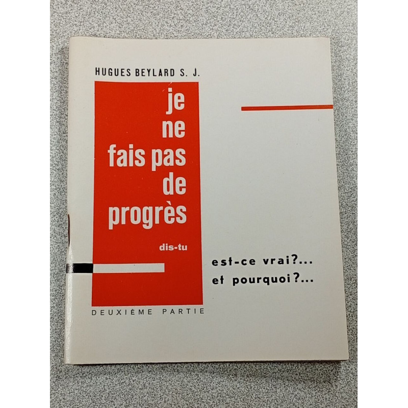 Je ne fais pas de progrès - deuxieme partie