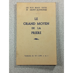 Le grand moyen de la prière