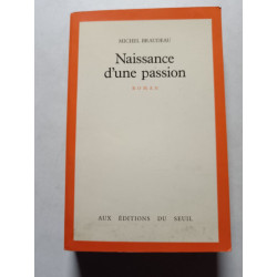 Naissance d'une passion