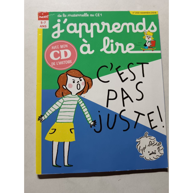 J'apprends à lire: C'est pas juste