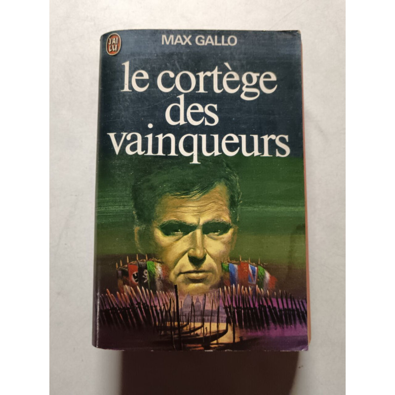 Le cortège des vainqueurs