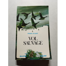 Vol sauvage
