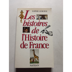 Les histoires de l'Histoire de France