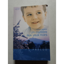 Un mystère aux yeux noirs
