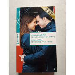 Dans les bras du Dr Bishop / Un rendez-vous à Paris