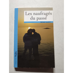 Les naufragés du passé