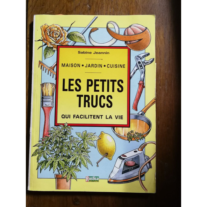 Les petits trucs qui facilitent la vie
