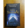 Lux Tenebrae
