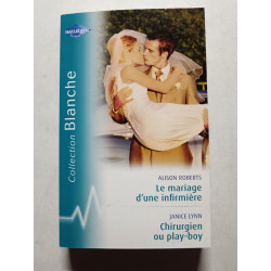 Le mariage d'une infirmière