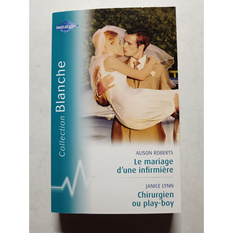 Le mariage d'une infirmière