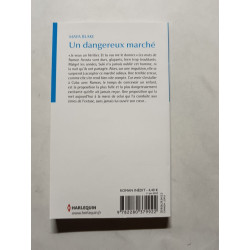 Un dangereux marché