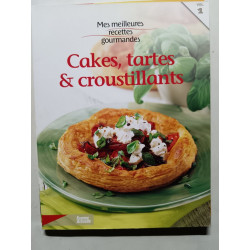 Cakes tartes et croustillants