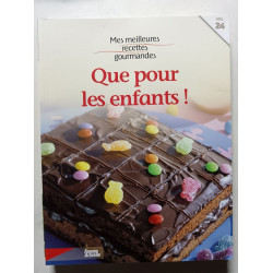 Que pour les enfants
