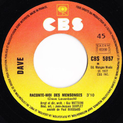 Raconte-Moi Des Mensonges / Plus Ca Va Plus Je T'Aime