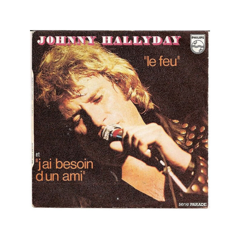 Le Feu / J'ai Besoin D'un Ami