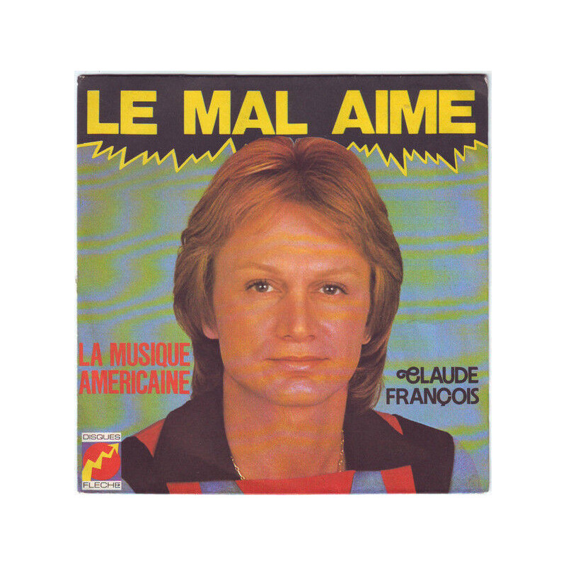 Le Mal Aimé