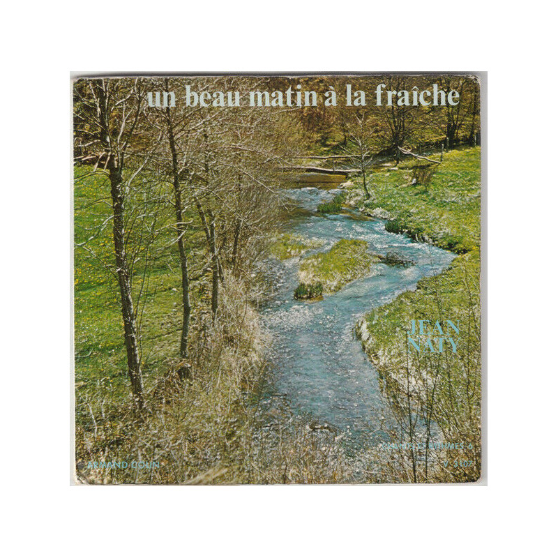 Chants Et Rythmes Vol. 6 Un Beau Matin A La Fraîche