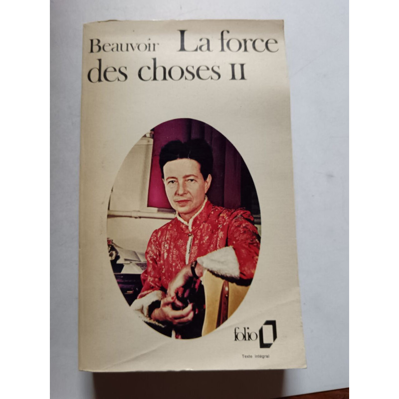 La force des choses II