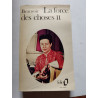 La force des choses II