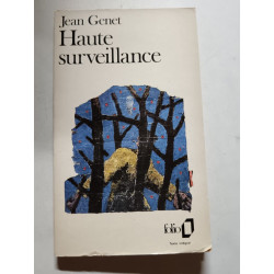 Haute surveillance