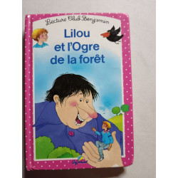 Lilou et l'ogre de la forêt tome 19