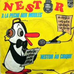 A La Pêche Aux Moules / Nestor Au Cirque