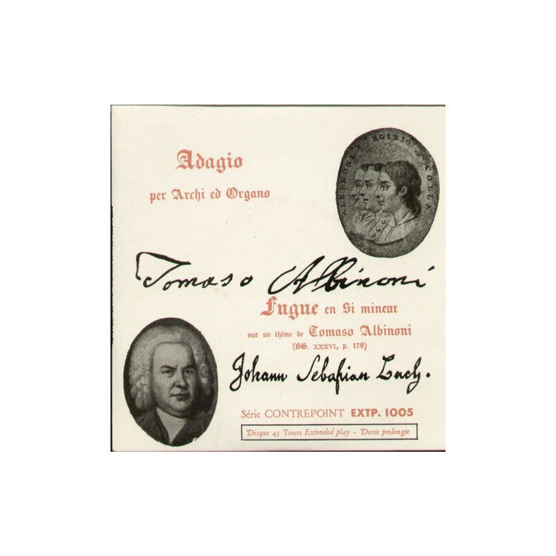 Adagio Per Archi Ed Organo / Fugue En Si Mineur Sur Un Thème De...