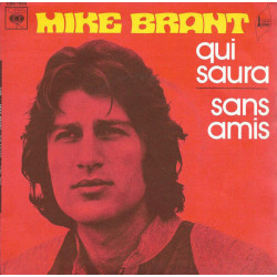 Qui Saura / Sans Amis