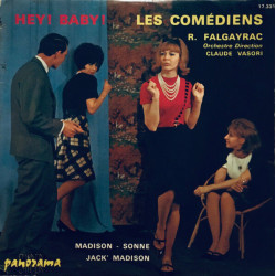 Hey! Baby! Les Comédiens