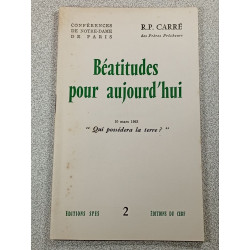 Béatitudes pour aujourd'hui 10 mars 1963