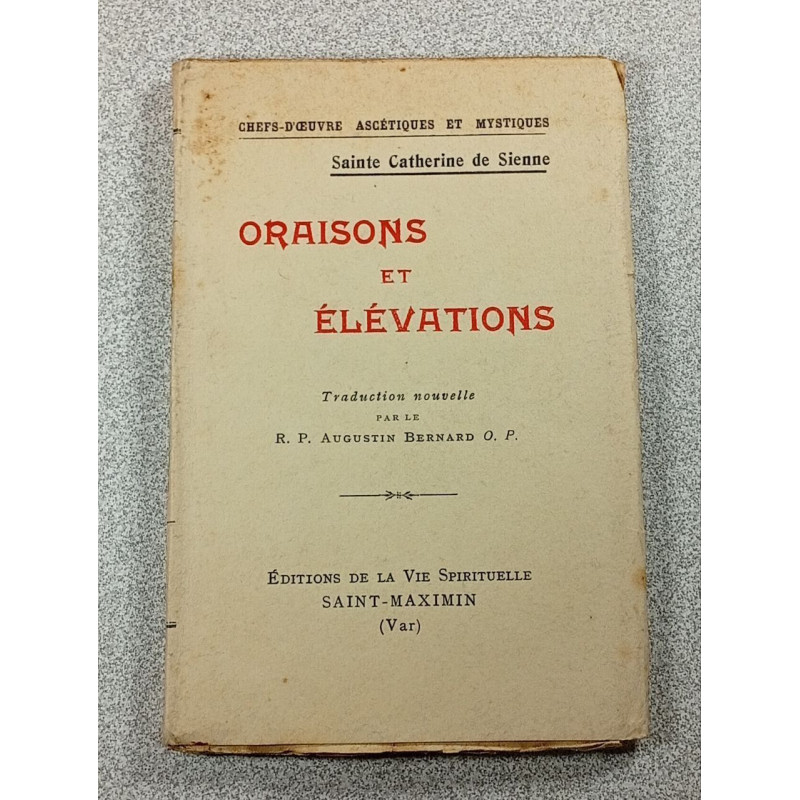 Oraisons et Élévations