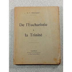 De l'Eucharistie à la Trinité