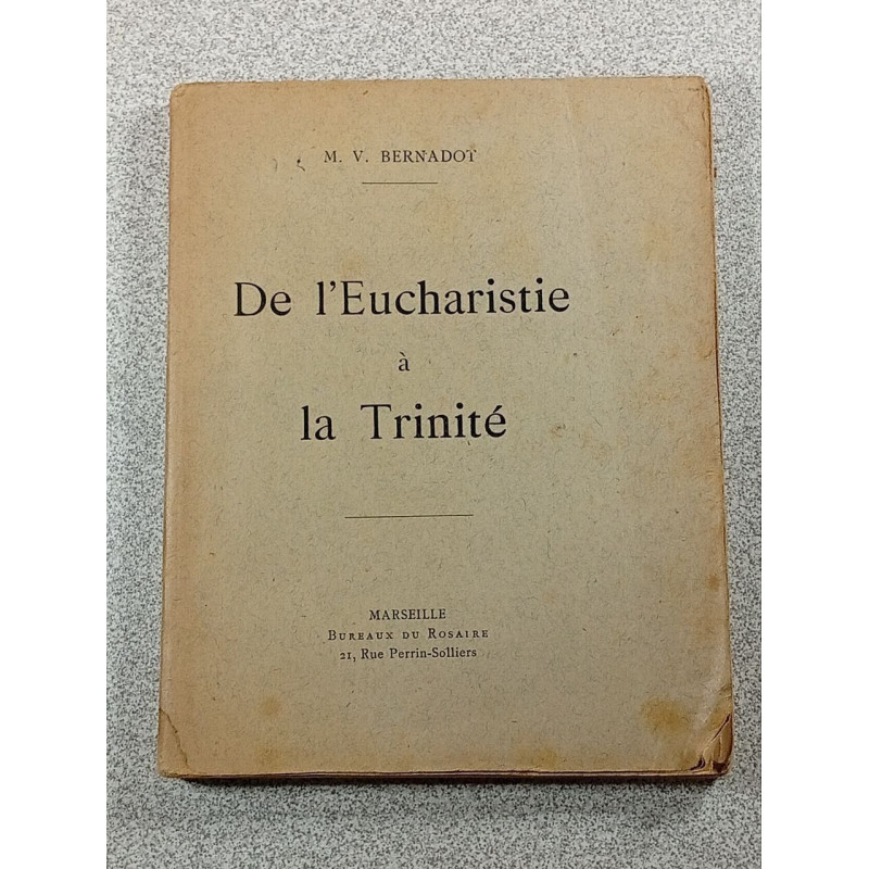 De l'Eucharistie à la Trinité