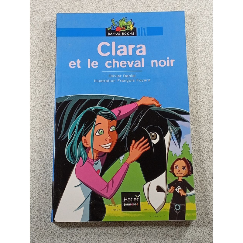 Clara et le cheval noir