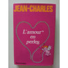 L'amour en perles
