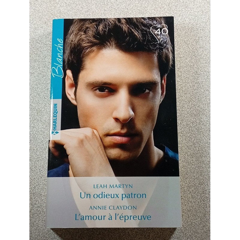 Un odieux patron L'amour à l'épreuve