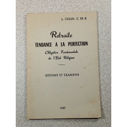 Retraite. Tendance à la perfection